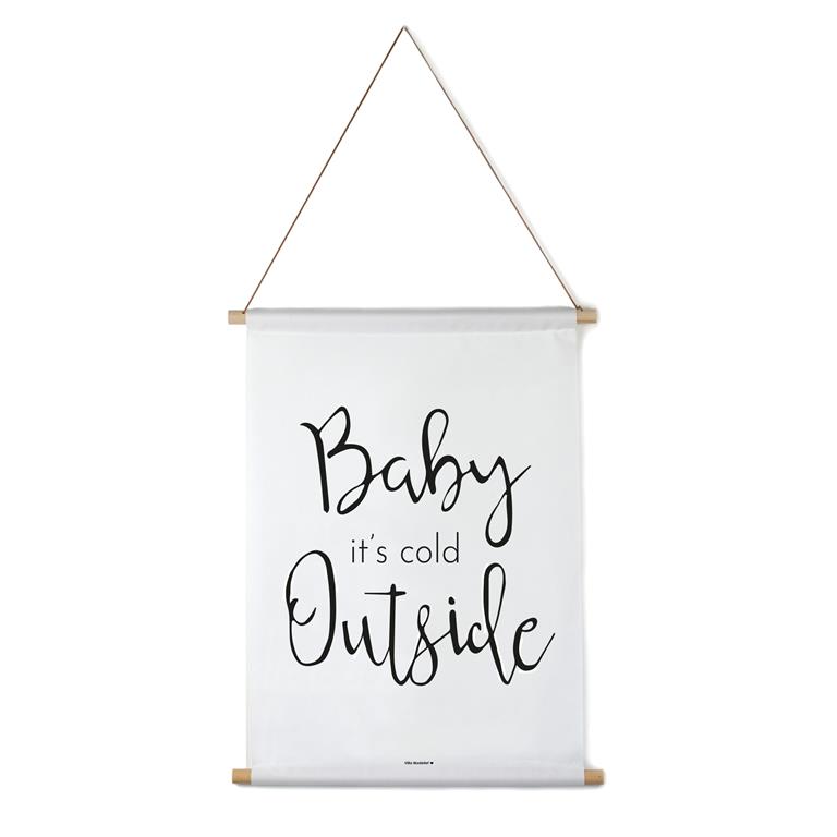 Villa Madelief Interieurbanner Baby it's cold outside (90 x 120