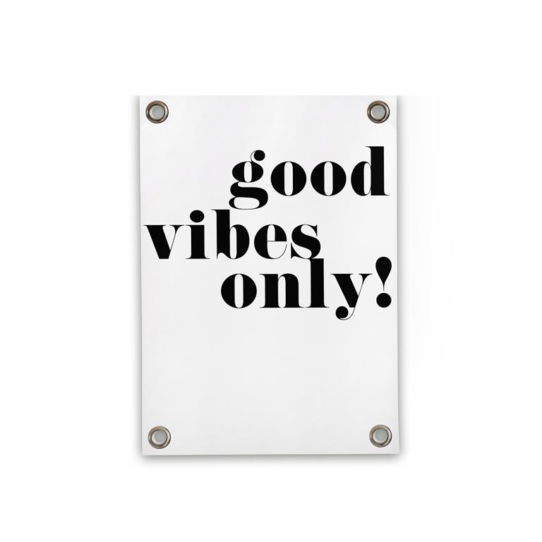 Villa Madelief Tuinposter Good Vibes Only (70x100cm)