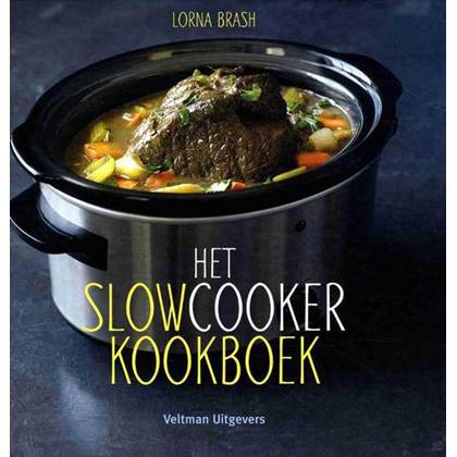Bowls and Dishes Het Slowcooker Kookboek